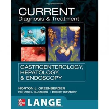Current Gastroenterology, Hepatology, and Endoscopy Diagnosis and Treatment Guide