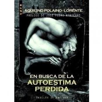 En Busca De La Autoestima Perdida