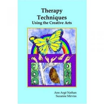 Creative Arts Therapy Techniques Handbook