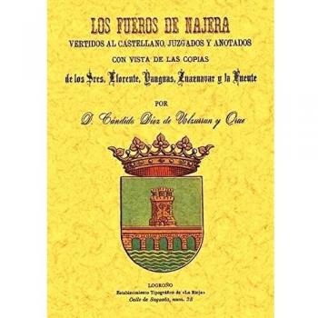 Los fueros de Najera vertidos al castellano