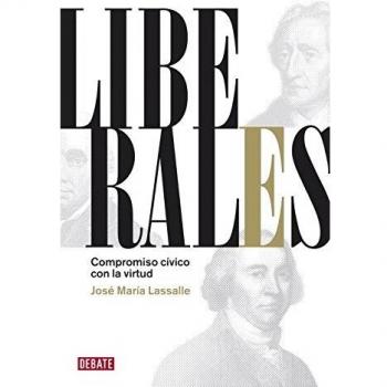 Liberales: Compromiso cívico con la virtud