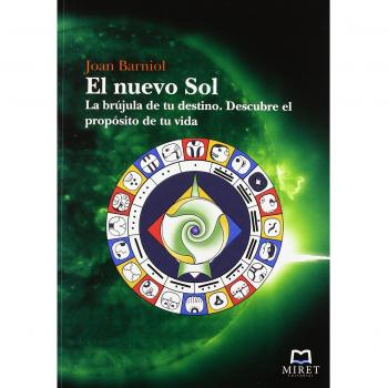 El Nuevo Sol: Descubre el propósito de tu vida
