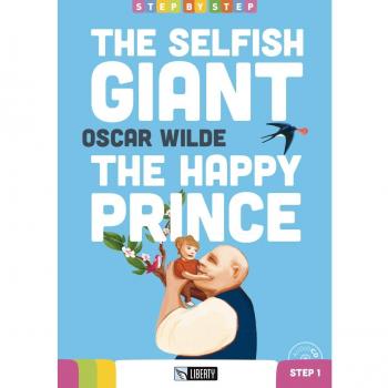 El Gigante Egoísta y El Príncipe Feliz. Con archivo de audio para descarga de Oscar Wilde