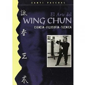 El Arte del Wing Chun
