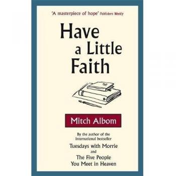 Ten un Poco de Fe - Libro de Mitch Albom