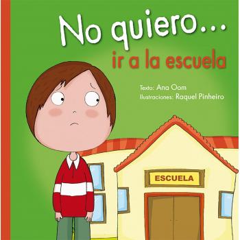No Quiero... Ir A La Escuela - OOM, ANA