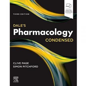 Dale's Pharmacology Condensed, 3rd Edition by Clive P. Page - A comprehensive pharmacology textbook that provides an overview of drug action and therapy, designed for medical students and healthcare professionals, featuring concise summaries, illustration