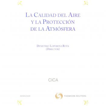 La calidad del aire y la protección de la atmósfera