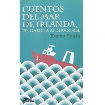 Cuentos Del Mar De Irlanda De Galicia Al Gran Sol