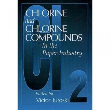 Chlorine and Chlorine Compounds in the Paper Industry