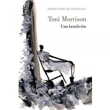 Una bendición - Toni Morrison