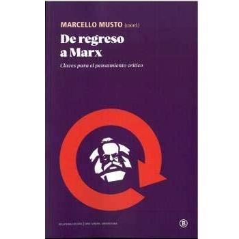 De Regreso a Marx