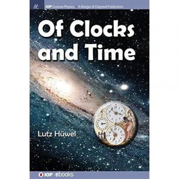 Relojes y Tiempo (Física Concisa IOP) - Tapa Dura de Lutz Hüwel
