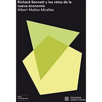 Richard Sennett y los retos de la nueva economía: 44