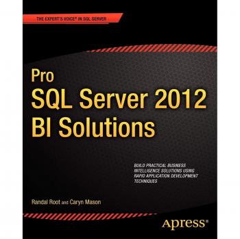 Apress Professional SQL Server 2012 Business Intelligence Solutions