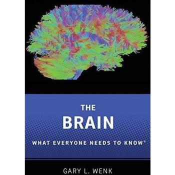The Brain: What Everyone Needs To Know®