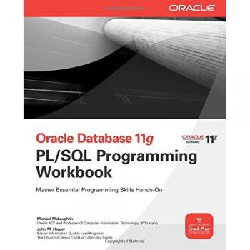 Oracle Database 11g Pl/Sql Programming Workbook