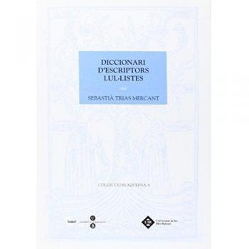 Diccionari d'escriptors lul·listes: 6