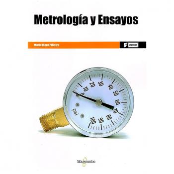 * Metrología y ensayos - María Jesús Moro Piñeiro
