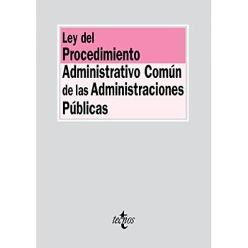 Ley del Procedimiento Administrativo Común de las Administraciones Públicas
