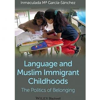 Language and Muslim Immigrant Childhoods: The Politics of Belonging