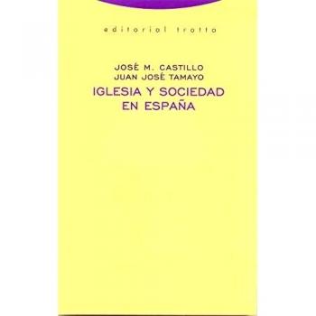 Iglesia Y Sociedad En España