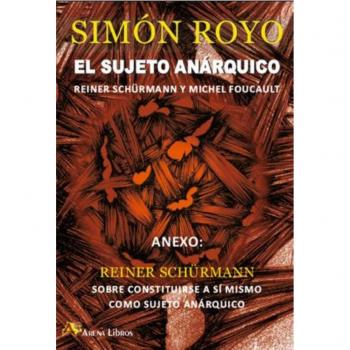 El Sujeto Anarquico