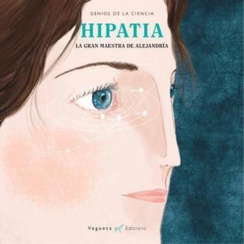 Hipatia. La gran maestra de Alejandría