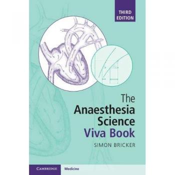 The Anaesthesia Science Viva Book