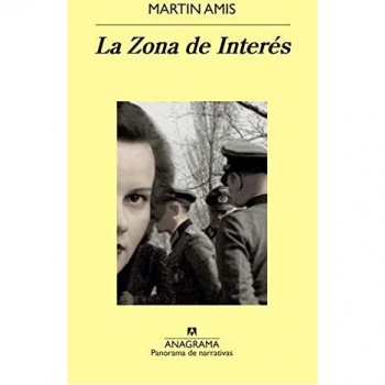 La Zona De Interes - Martin Amis