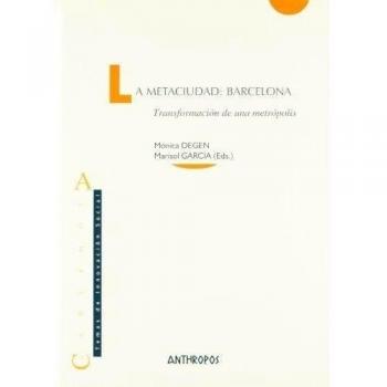 La Metaciudad: Barcelona