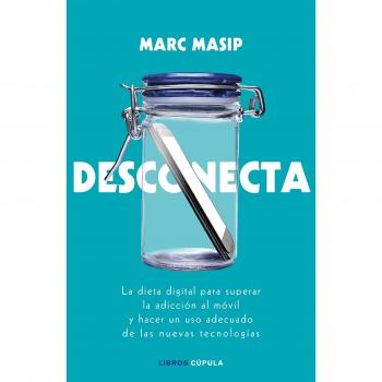 Desconecta - Marc Masip Montaner