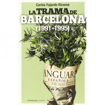 La trama de Barcelona