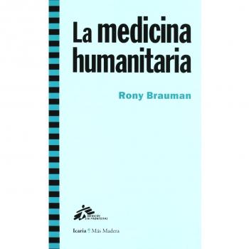 La medicina humanitaria