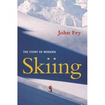The Story of Modern Skiing