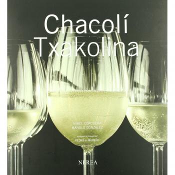 Chacolí.Txakolina - Mikel Corcuera