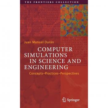 Computer Simulations in Science and Engineering: Concepts - Practices - Perspectives