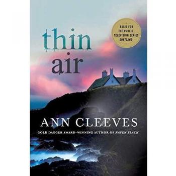 Thin Air: A Shetland Mystery: 6