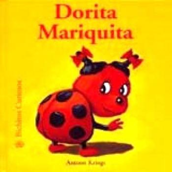 Bichitos Curiosos. Dorita Mariquita: 2