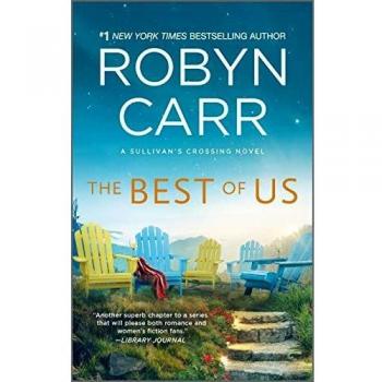 The Best of Us: A Heartwarming Contemporary Romance Novel by Robyn Carr