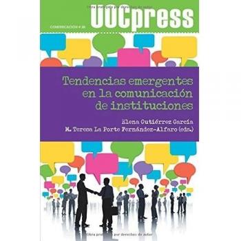 Tendencias EMERGENTES EN La comunicación de Instituciones: 28