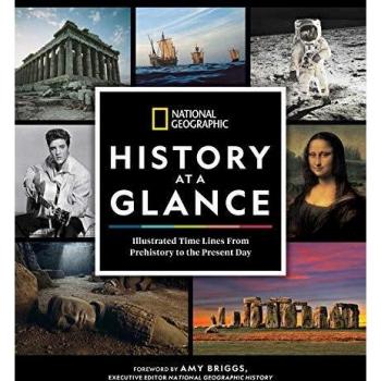 National geographic history at a glance illustrated time lines from prehistory to the present day