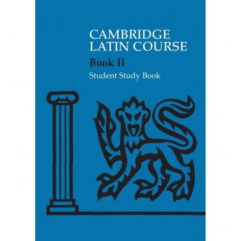 Cambridge Latin Course 2 Student Study Book