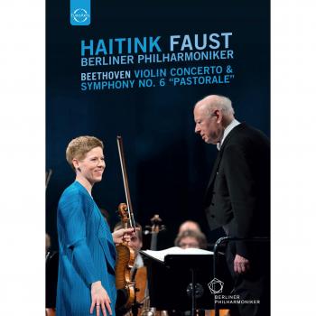 BeethovenViolin Concerto Isabelle Faust; Berlin Philharmonic Orchestra Bernard Haitink EUROARTS DVD