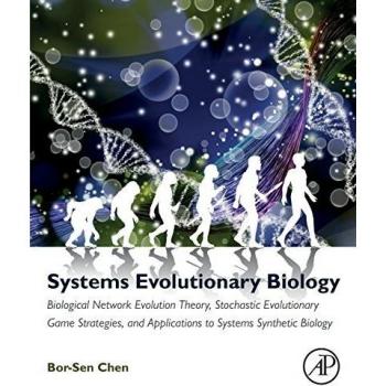 Systems Evolutionary Biology: Biological Network Evolution Theory, Stochastic Evolutionary Game Strategies, and Applications to Systems Synthetic Biology