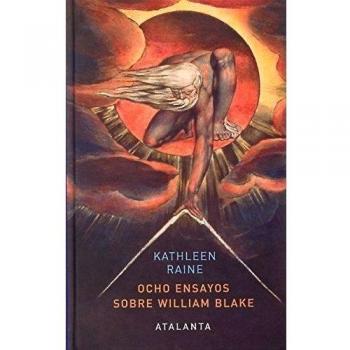 OCHO ENSAYOS SOBRE WILLIAM BLAKE - Kathleen Raine