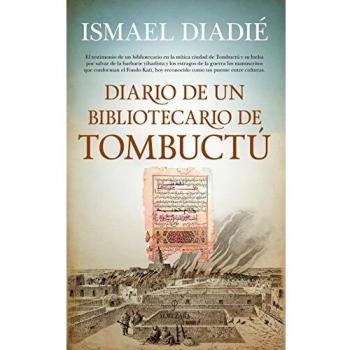 Diario de un Bibliotecario en Tombuctú - DIADIÉ HAÏDARA, ISMAEL