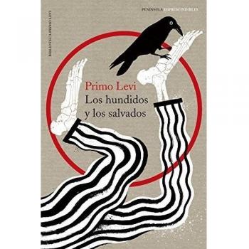 Los hundidos y los salvados - Primo Levi