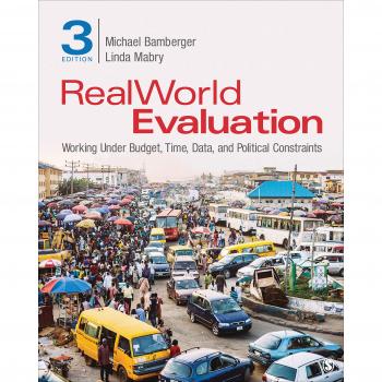 RealWorld Evaluation: Working Under Budget, Time, Data, and Political  Constraints