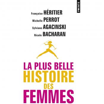 La plus belle histoire des femmes